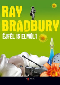 Title: Ejfel is elmult, Author: Ray Bradbury