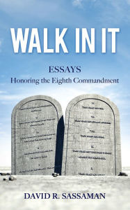 Title: Walk In It, Author: David R. Sassaman