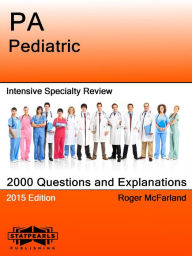 Title: PA Pediatric Intensive Specialty Review, Author: Roger McFarland