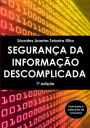 Seguranca Da Informacao Descomplicada