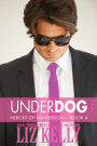 UnderDog (Heroes of Henderson ~ Book 4)