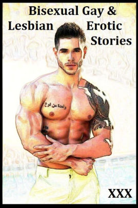 Hardcore Story Porn - Bisexual Gay & Lesbian Erotic Stories #2 porn, real porn, pornography,  porno, xxx, hardcore, sex, Blow job, erotica, erotic, blow job, adult,|NOOK  ...