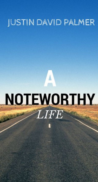 A Noteworthy Life