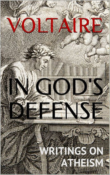 In God's Defense: Writings on Atheism