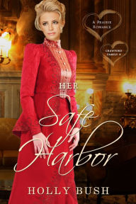 Title: Her Safe Harbor, Author: Holly Bush