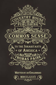 Title: Common Sense (Annotated), Author: Thomas Paine