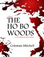 The Ho Bo Woods