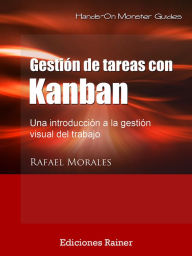 Title: Gestion de Tareas con Kanban, Author: Rafael Morales