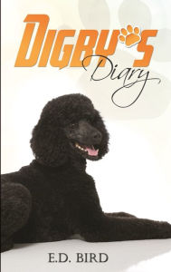 Title: Digby's Diary, Author: E.D. Bird