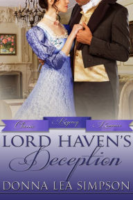 Title: Lord Haven's Deception, Author: Donna Lea Simpson