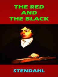 Title: The Red and the Black, Author: Stendahl