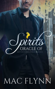Title: Oracle of Spirits #4 (Werewolf Shifter Romance), Author: Mac Flynn