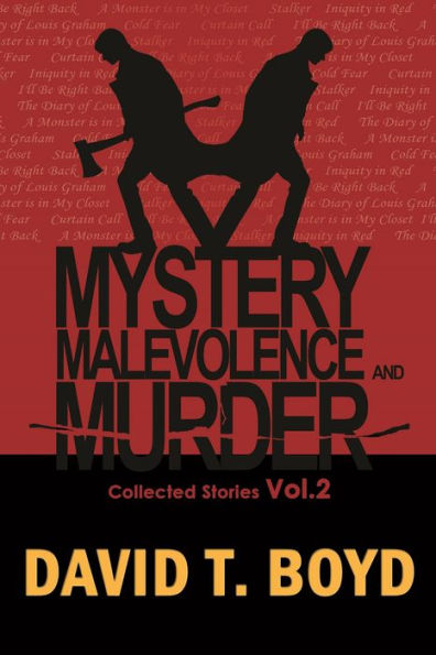 Mystery, Malevolence & Murder - Volume Two