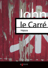 Title: Hajsza, Author: John le Carré