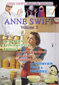 Title: ANNE SWIFT Collection 3, Author: T. Edward Fox