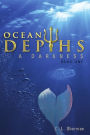 Ocean Depths: A Darkness