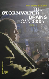 Title: The Stormwater Drains in Canberra, Author: Paul Johan Karlsen