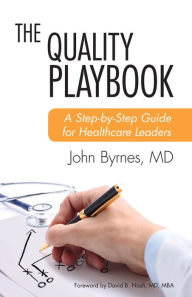 Title: The Quality Playbook (book only), Author: John Byrnes MD