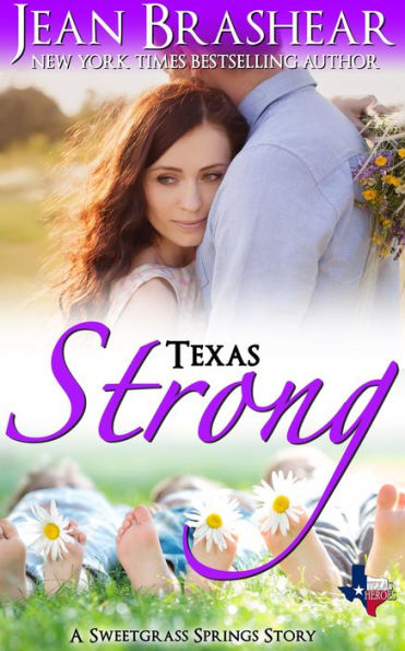 Texas Strong: A Sweetgrass Springs Story