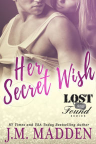 Title: Her Secret Wish, Author: J.M. Madden
