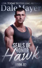 Hawk (SEALs of Honor Series #2)