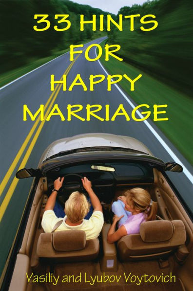 33 Hints For Happy Marriage