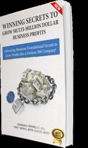 Title: Winning Secrets To Grow Multi Million Dollar Business Profits, Author: Deon Huff