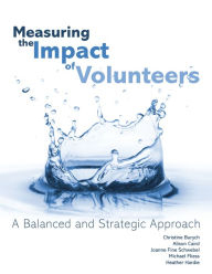 Title: Measuring the Impact of Volunteers, Author: Christine Burych