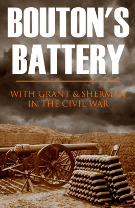 Boutons Battery In The Civil War Annotatednook Book - 