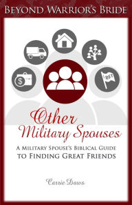 Title: Other Military Spouses, Author: Carrie Daws