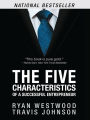 The Five Characteristics of a Successful Entrepreneur