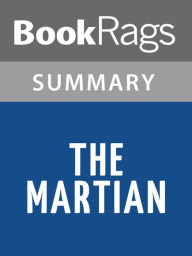 Title: The Martian by Andy Weir Summary & Study Guide, Author: BookRags