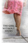 The Girl Without Shoes