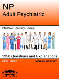 Title: NP Adult Psychiatric Intensive Specialty Review, Author: Marcia Rutherford