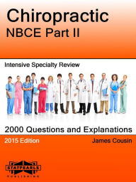 Title: Chiropractic NBCE Part II Intensive Specialty Review, Author: James Cousin