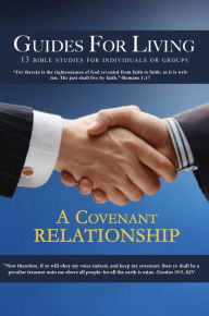 Title: Guides for Living: A Covenant Relationship (Winter 2015-2016), Author: Kimberly Wesley Freeman