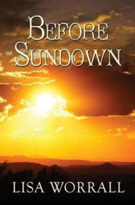 Pdf book for free download Before Sundown by Lisa Worrall 2940157987091 English version