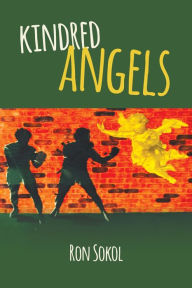 Title: Kindred Angels, Author: Ron Sokol