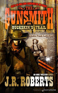 Title: Buckskin's Trail, Author: J. R. Roberts