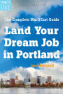 Land Your Dream Job in Portland (and Beyond)