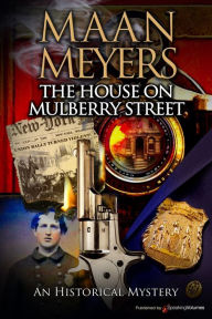 Title: The House on Mulberry Street, Author: Maan Meyers