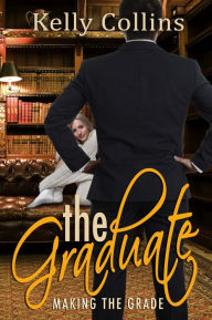 Title: The Graduate, Author: Kelly Collins