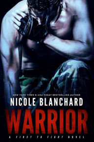 Title: Warrior, Author: Nicole Blanchard