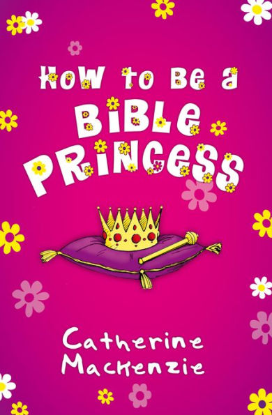 How to be a Bible Princess