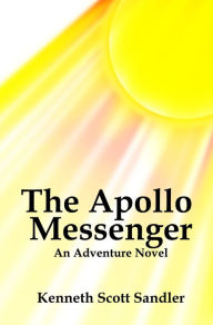 Title: The Apollo Messenger, Author: Jennifer Hart Pa-C Atc