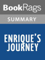 Enrique's Journey by Sonia Nazario Summary & Study Guide