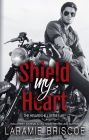 Shield My Heart