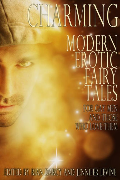 Charming: Modern Gay Erotic Fairytales