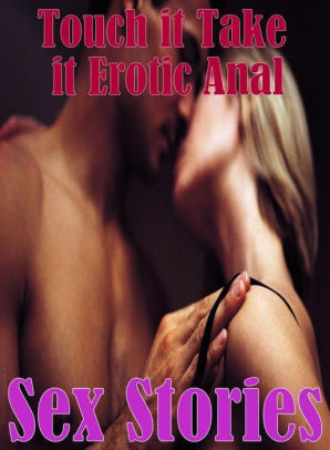 298px x 406px - Erotic Nudes Book: Interracial Slut XXX Lesbian Prison Sex Touch it Take it  Erotic Anal Sex Stories ( sex, porn, fetish, bondage, oral, anal, ebony, ...