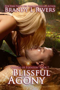 Title: Blissful Agony, Author: Brandy L Rivers